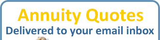 Annuity Quotes delivered to your inbox