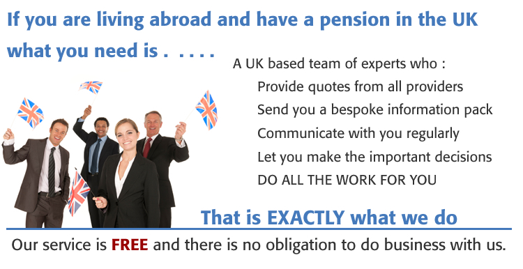 Annuity and Pension Service for people with UK Pensions Living Abroad